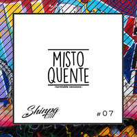 Misto Quente @ turntable sessions #07 by Dj Shinpa