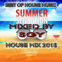 2018 Best of  house music Mixed By SGy by SGy