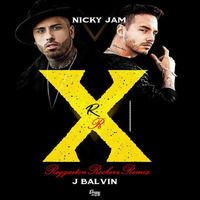 Nicky Jam x J. Balvin - X (EQUIS) [Reggaeton Rockerz Remix] by Reggaeton Rockerz