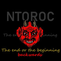 The End Or The Beginning Backwards (Instrumental) by NTOROC