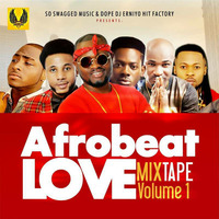 Afrobeat Love Mix Tape Vol 1 by Mc Culture