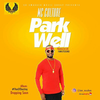 Mc Culture - Park Well by Mc Culture
