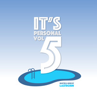 It's Personal 5 by Nukwa