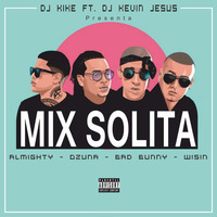 DJ KevinJesus - Mix Solita 2K18 by DJ KiKe