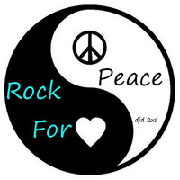 Rock  for Peace by djd 2xs