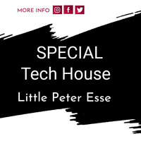 Special Tech house-Dj Set Little Peter Esse by Little Peter esse