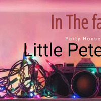 In The Family- Party House free-Little Peter Esse by Little Peter esse