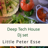 Deep tech House-Dj Set Little Peter Esse by Little Peter esse