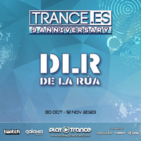 De la Rúa - Trance.es Ninth Anniversary at PlayTrance Radio (11-03-2023) (03-11-2023) by De la Rúa