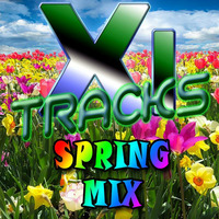 Spring EDM Mix by XiTracks