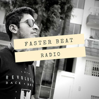 Faster Beat Radio 010 Guestmix Andrew Graaf by Septhoz