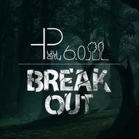 Break Out #19 (HUY 6.0 Warm Up) (Guestmix) by Break Out by KHAG3
