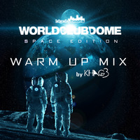 World Club Dome 2019 - Warm Up Mix by KHAG3 by Break Out by KHAG3