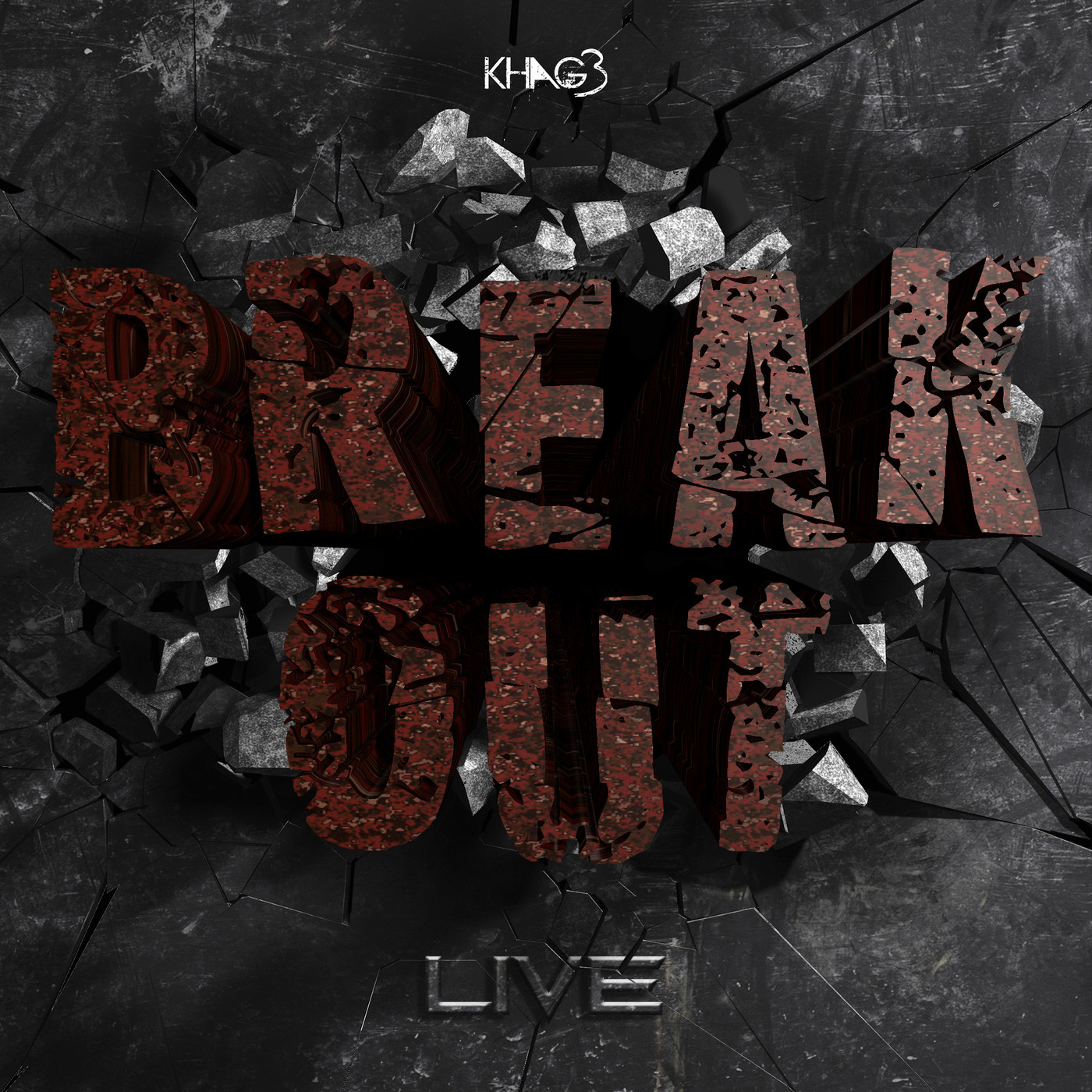 Break Out #Live - KHAG3 @ Proton Stuttgart