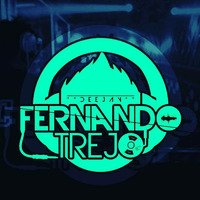 Minimix Electro 2018 Ft DjFernandoTrejo by DjFernandoTrejo