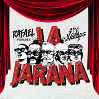 La Jarana - Dj J Vargas X Dj Rafael Paredes 2019 by Dj Rafael Paredes