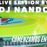 DJ NANDO FACEBOOK LIVE (18 JUNIO 2018) by DJ NANDO