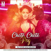 Chote Chote Peg (Remix) - Dj ShaKesZ X Dj AnZz by Dj ShaKesZ