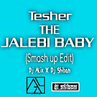 Jalebi Baby (The Blackspider &amp; DJ Alix) ( Samshup Edit) by The Blackspider