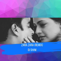 Zara Zara ( RHTDM ) | DJ SHVM Mashup by SHVM