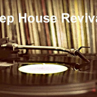 DeepHouseRevival # 4 Set By Fugerhythmic by Deep House Revival