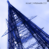 RE:SET - Mittelwelle 2.0 (Promo, 25.06.2011) by RE:SET