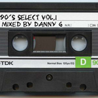 90's Select VOL.1 by Danny G (IT)