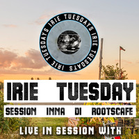 2019_0702_IrieTuesday_Session_No1 by RootsCafe