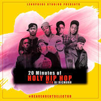 20 MINUTES WITH DJ RICMORH - HOLY HIPHOP by RICMOH