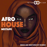 AFRO HOUSE MIX BY RICMOH by RICMOH