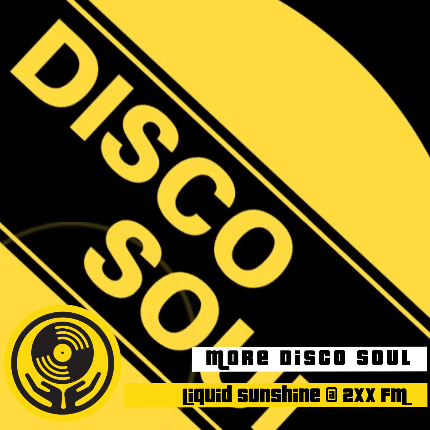 Show #133 - Rare Disco Soul - Liquid Sunshine @ 2XX FM - 04-02-2021