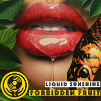 Dj Set - Forbidden Fruit - Liquid Sunshine Live @ Blackbird - 05-03-2021 by Liquid Sunshine Sound System