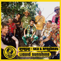 NYASH! Ska and Afrobeat - Late Night Sunshine @ 2XX FM - Show #180 - 19-01-2022 by Liquid Sunshine Sound System