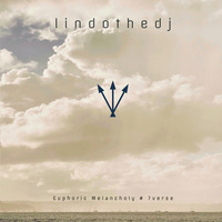 lindothedj - euphoric melancholy #7th verse by lindothedj