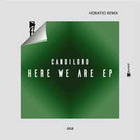 Knobs Magazine Candiloro - Here We Are Horatio Remix by KnobsMagazine