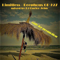 Limitless - Deephouse GP #27 mixed by Dj Enrico John by elektro1506
