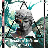 Session Techno by +ATL by Mazatl Mx ( Producer )