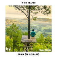 Wild Reaper - Begin by Wild Reaper