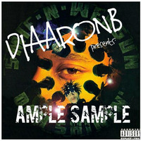 Ample Sample: Smif &amp; Wessun (Dah Shinin') by DJAARONB presents:  AMPLE SAMPLE