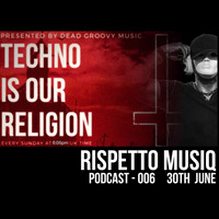 Rispetto Mussiq @ Techno is Our Religion by Melvin Naidoo - Liquid Static
