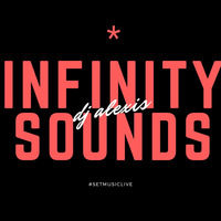 Infinity Sounds by Dj Alexis Piura
