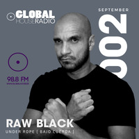 Global House presents guest mix - Raw Black / Episode 02. Under Rope  (Exclusive) by DJ M.Records (Official 2)