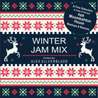 Alex Silverblade - Winter Jam Mix by Alex Silverblade (ASIL)