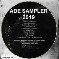 Lupa Afrika production ADE 2019 sampler promo mix. Mixed by Youknow (HU) by Lupa Afrika Production Radio