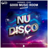26 - 10 - 2018 . Especial NU DISCO - Programa completo good music room. by GOOD MUSIC ROOM 2018