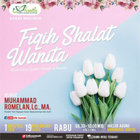 Fiqih Shalat Wanita -  Ustadz Muhammad Romelan, Lc., MA. by Klik Sunnah