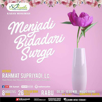 Menjadi Bidadari Surga - Ustadz Rahmat Supriyadi, Lc. by Klik Sunnah