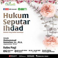 Hukum Seputar Ihdad - Ustadz Muhammad Romelan, Lc., MA. by Klik Sunnah