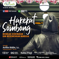 Hakekat Sombong - Ustadz Arifin Riddin, Lc. by Klik Sunnah