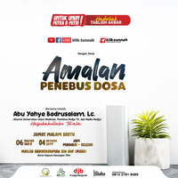 Amalan Penebus Dosa - Ustadz Abu Yahya Badrusalam, Lc. by Klik Sunnah